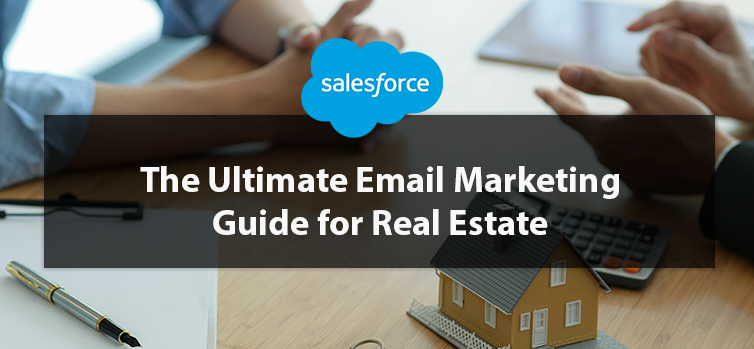 Email Marketing Guide for Real Estate