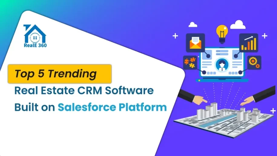 top 5 salesfoce real estate CRM software