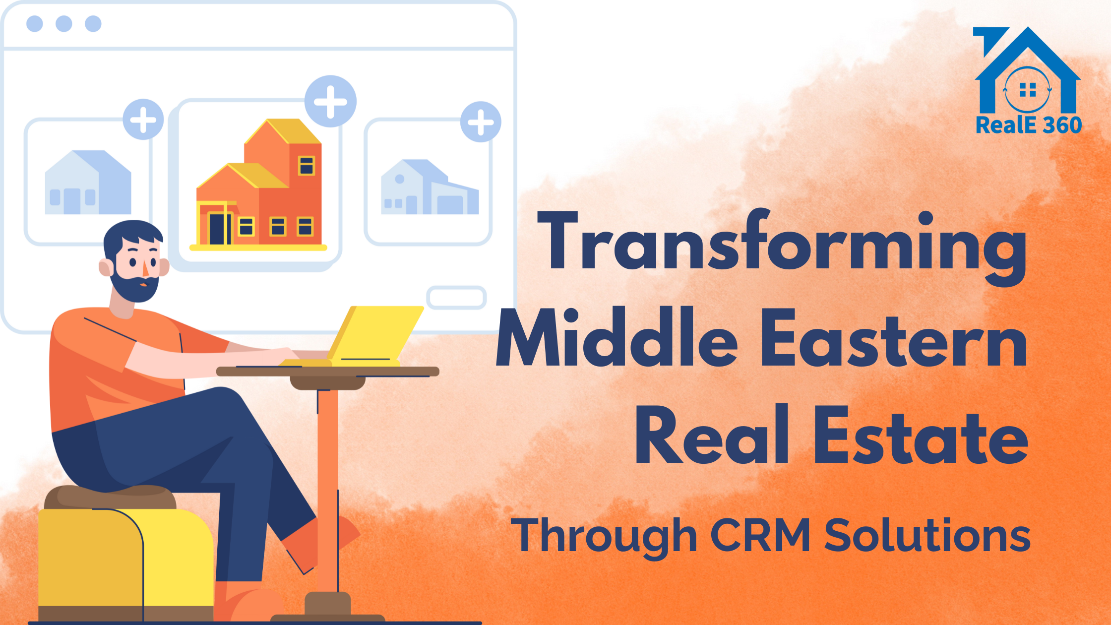 Transforming Middle Eastern Real Estate with CRM Solutions